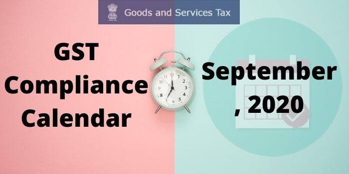 gst compliance calender september 2020