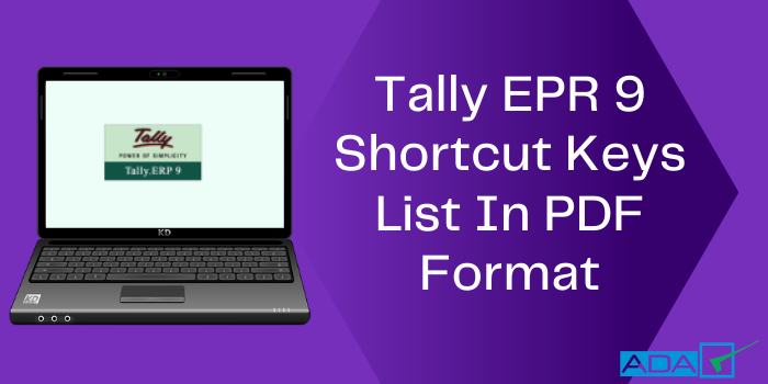Tally Shortcut Keys List